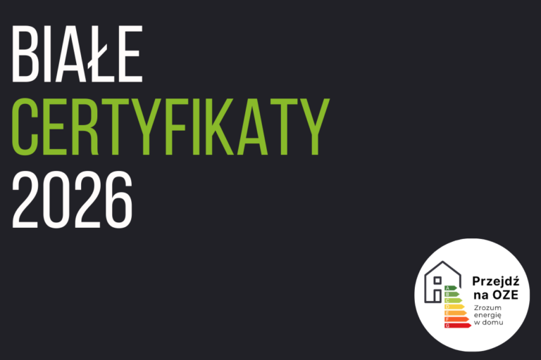 Białe certyfikaty 2026